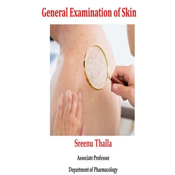 Clinical Examination of Skin and its disorders | PPTX