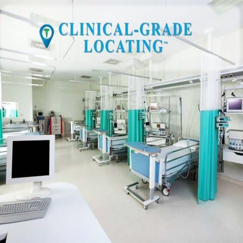 Clinical-Grade Locating 