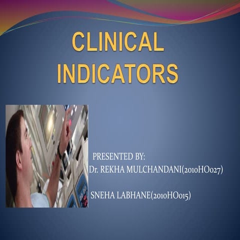 CLINICAL INDICATORS.pptx
