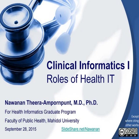 Clinical informatics I: Roles of Health IT | PPT