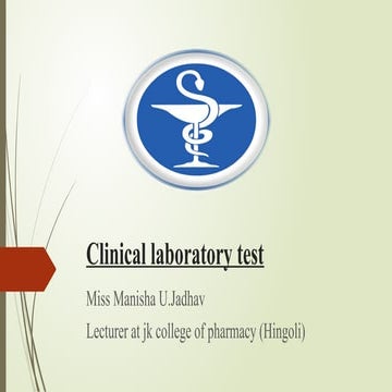 Clinical laboratory test ppt for d.pharm | PPTX