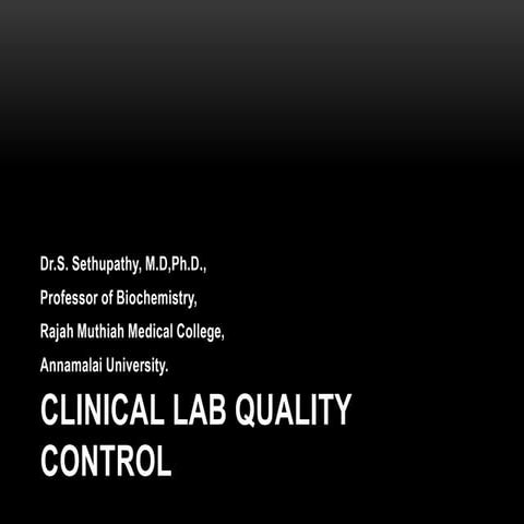 Clinical lab qc sethu