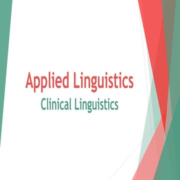 Clinical linguistics: Overview