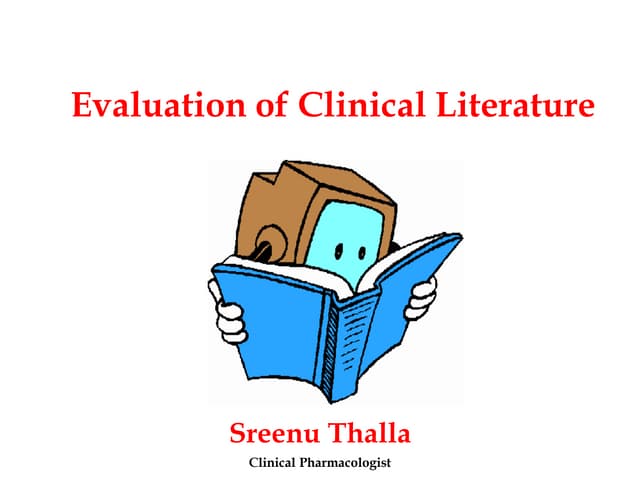 Clinical literature evaluation
