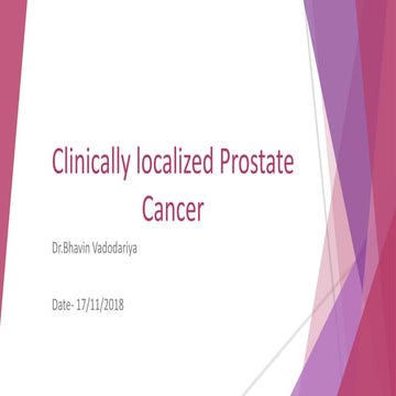 Clinically localized prostate cancer Management