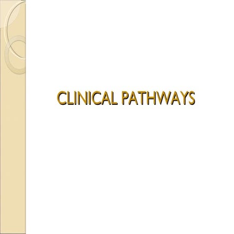 Clinical Pathways