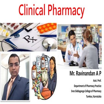 Clinical Pharmacy  Introduction to Clinical Pharmacy, Concept of clinical pptx