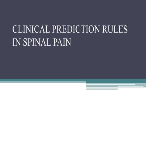 Clinical prediction rule in spinal pain