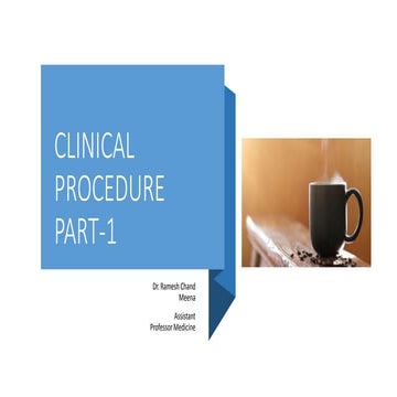 Clinical procedure part 1