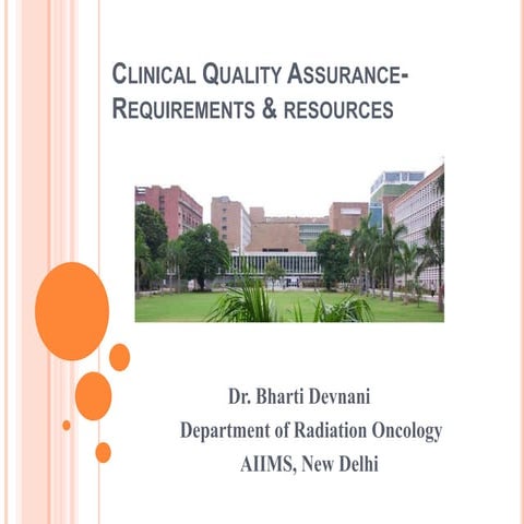 Clinical quality assurance in Radiotherapy