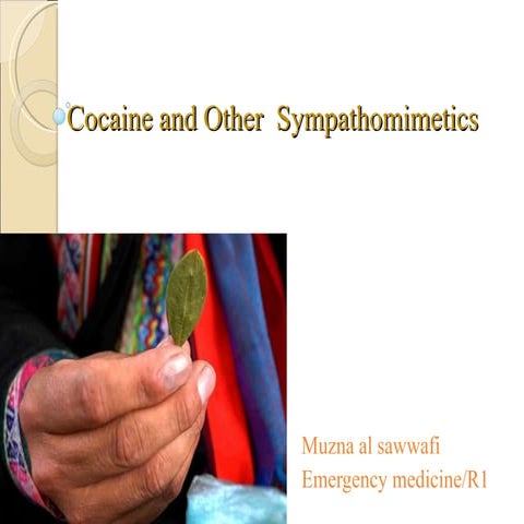 Coccain and Sympathomimatic 