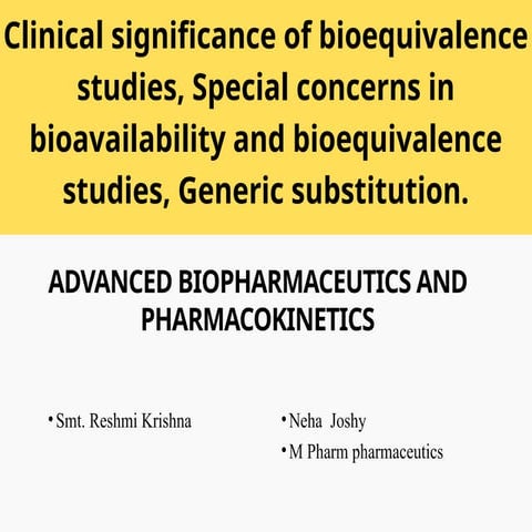 clinical significance of bioequivalaence studies- pptx