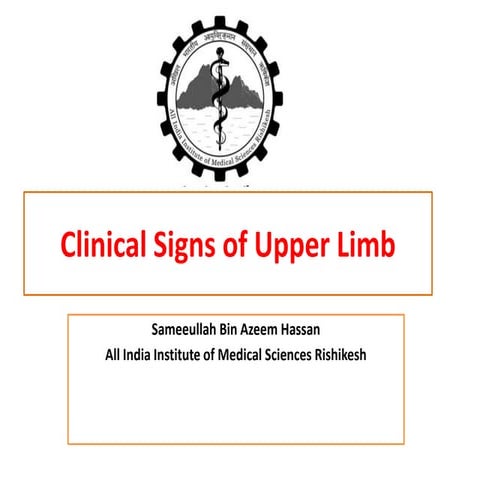 Clinical signs of upper limb