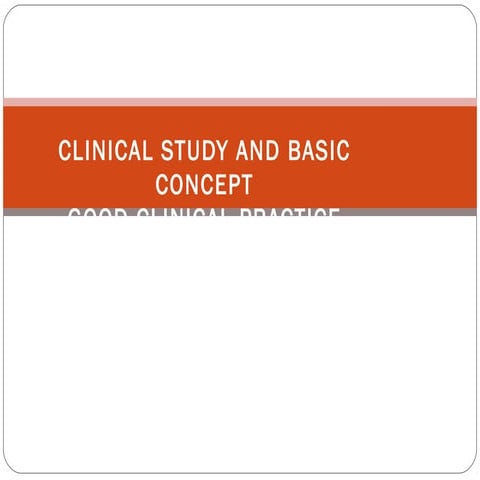 Clinical study and gcp
