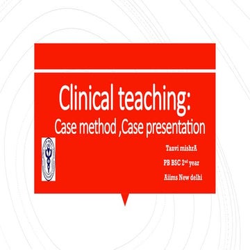 ✅ Clinical Teaching: Case Method and Case Presentation in Nursing Education.pptx