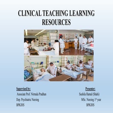 CLINICAL TEACHING LEARNING RESOURCES.pptx