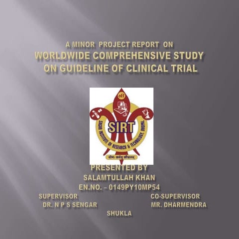 Worldwide comprehensive study of guideline on clinical trial