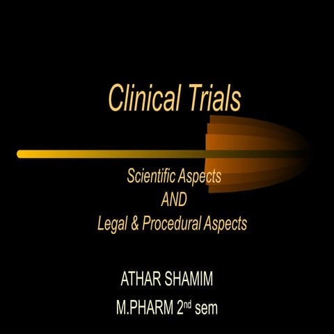 Clinical trial