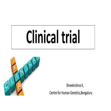 Clinical trial