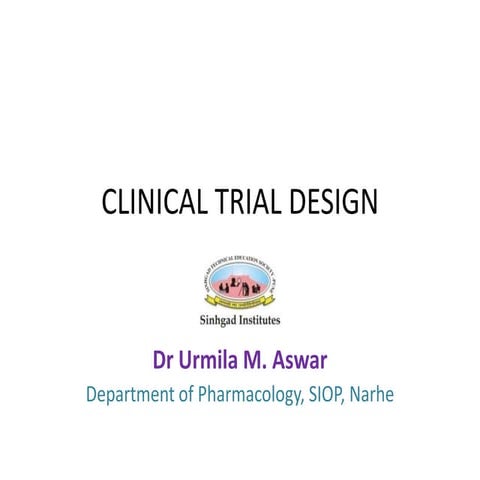 Clinical trial design