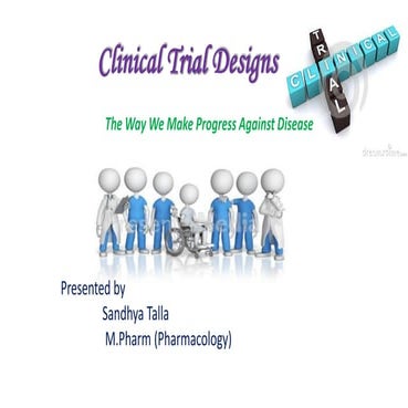 Clinical trial design