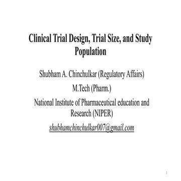 Clinical trial design, Trial Size, and Study Population 