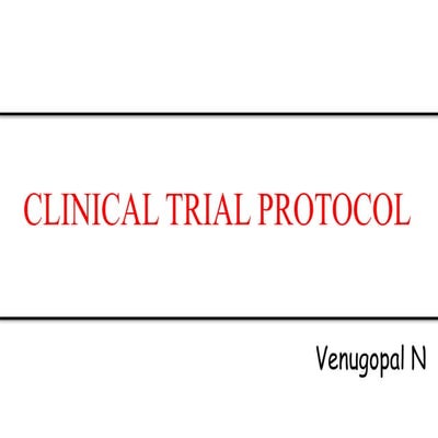 Clinical Trial Protocol.pptx