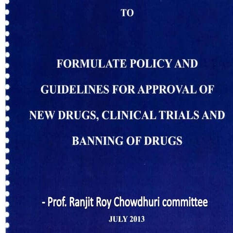 Clinical trial current recommendations in INDIA
