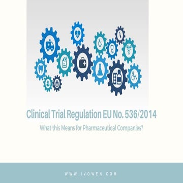 Clinical Trial Regulation EU No. 536/2014