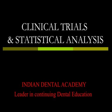 Clinical trials/ dental implant courses