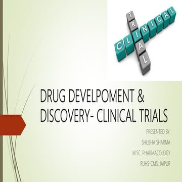 DRUG DEVELPOMENT & DISCOVERY- CLINICAL TRIALS