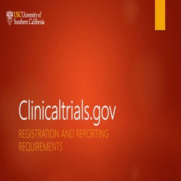 Digital Scholar Webinar: Clinicaltrials.gov Registration and Reporting Documents