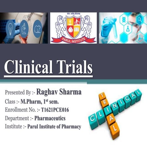 Clinical Trials & its phases.