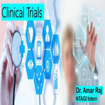 Clinical trials