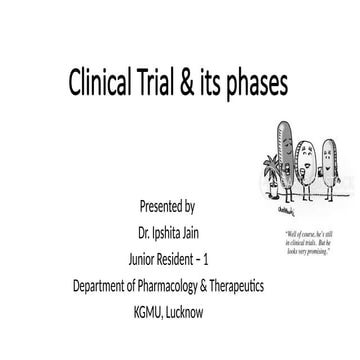 Clinical Trials.presentation by Dr Ipshita