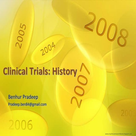 Clinical trials history