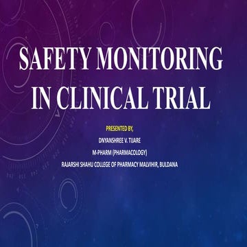 Clinical Trial Safety Monitoring.pptx