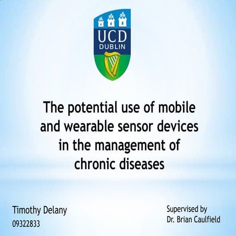 The Potential Use of Mobile and Wearable Sensor Devices in the Management of ...