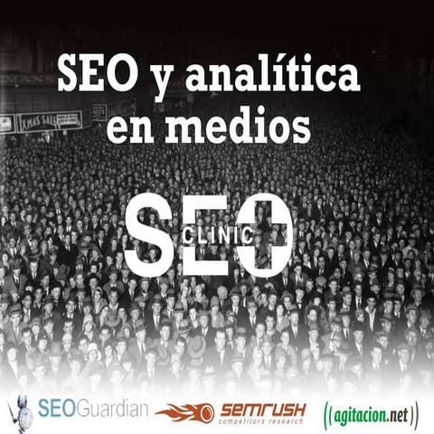 ClinicSEO - SEO y Analítica en Medios de Comunicacion