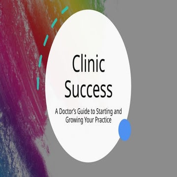 Clinic Success Book A Doctor’s Guide to Starting and Growing Your Practice book by Dr. Kushal Jain.pptx