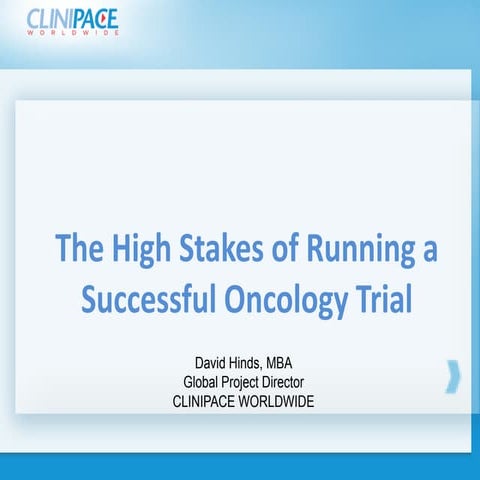 The high stakes of running an oncology clinical trial