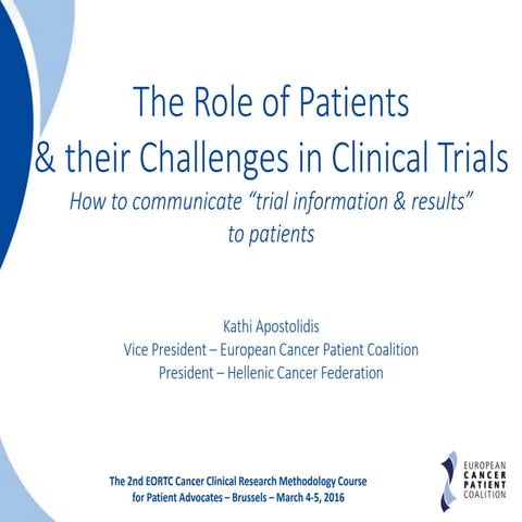 The Role of Patients & their Challenges in Clinical Trials