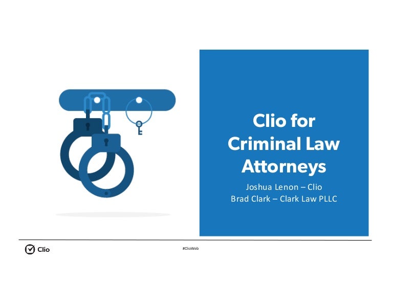 Clio for Criminal Law Attorneys