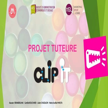 Projet Tuteuré : Clip it !