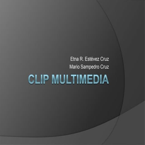 Clip multimedia | PPTX