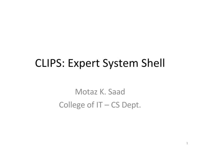 Introduction to CLIPS Expert System
