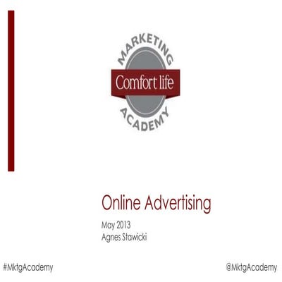ComfortLife Marketing Academy: Online Advertising