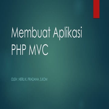 9-Membuat php MVC dengan insert data.pptx