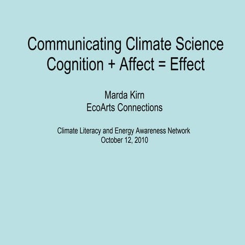 Cln presentation   cognition + affect = effect - marda kirn  10.12.10