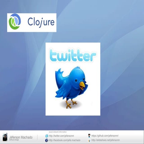 Clojure twitter